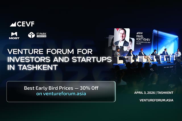 Early Bird -30% Tickets for Central Eurasian Venture Forum 2026