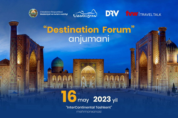 Tashkent to host a conference "Destination Forum" for entrepreneurs in the tourism industry of Uzbekistan and Germany