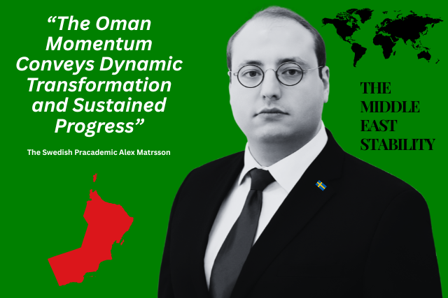 The Oman Momentum Conveys Dynamic Transformation and Sustained Progress