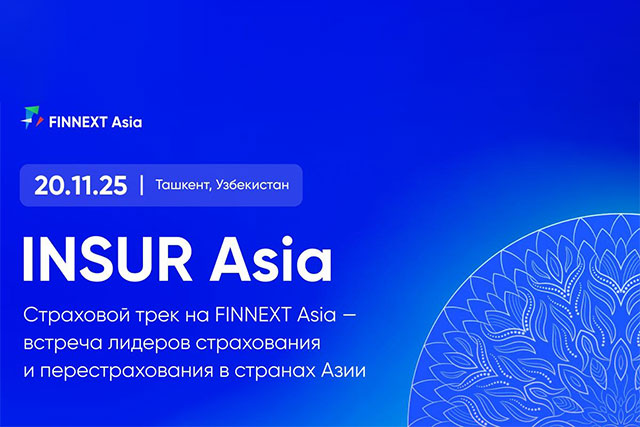 INSUR Asia — Gathering of Insurance and Reinsurance Leaders in Tashkent