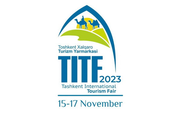 Tashkent to host the international tourism fair “Tourism on the Silk Road” TITF-2023