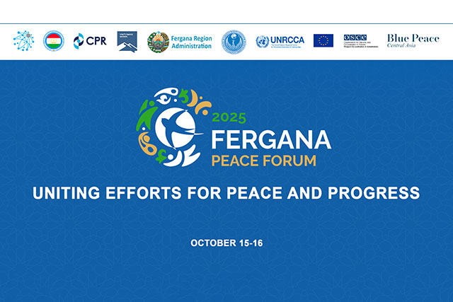 Leading global peacemakers to attend the First Ferghana Peace Forum in Uzbekistan