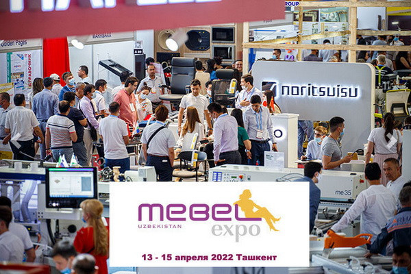 MebelExpo Uzbekistan 2022 is a landmark event for the furniture and woodworking industry of Uzbekistan