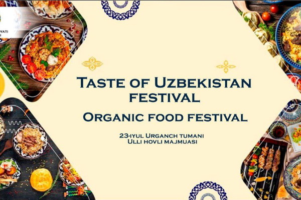 A festival of national and organic cuisine was held in Khorezm region